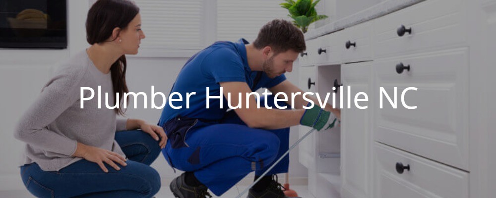 Plumber Huntersville NC